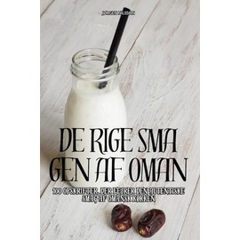 DE RIGE SMAGEN AF OMAN