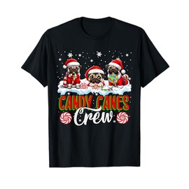 Candies Canes Crew Xmas Three Santa Pugs Holding Candies T-Shirt