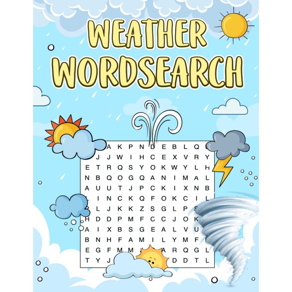 Weather Wordsearch: A Word Puzzle Book All About the Weather