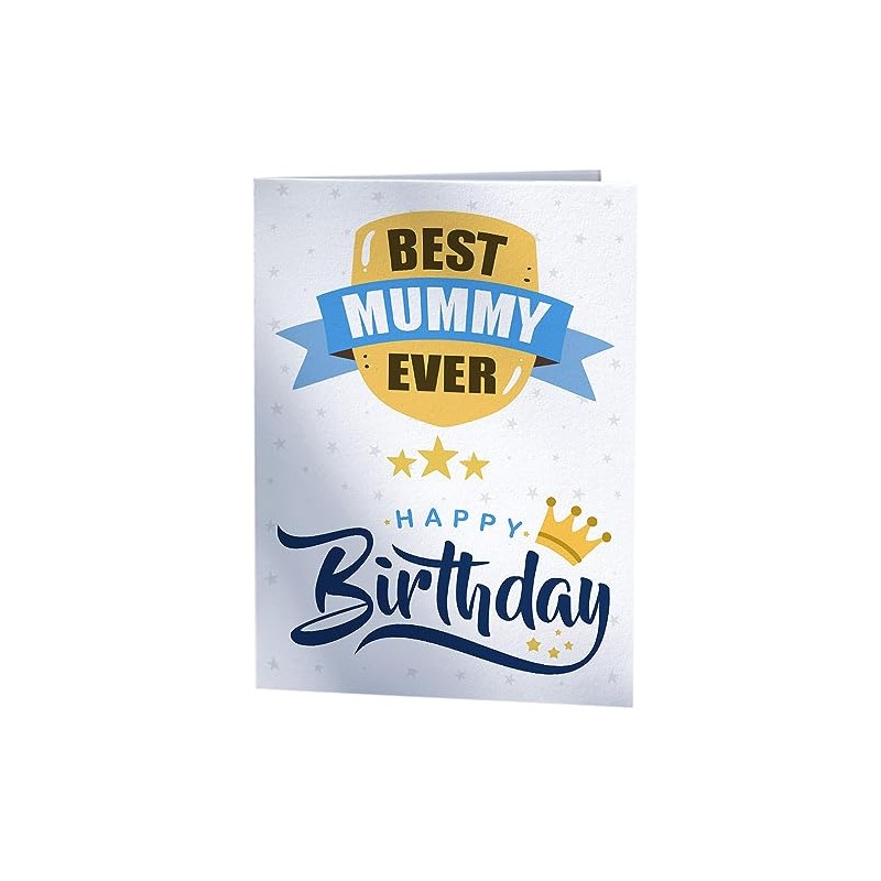 Happy Birthday Card for Best Mummy Ever