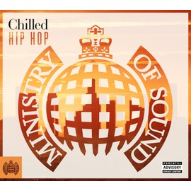 Chilled Hip Hop - Ministry Of Sound