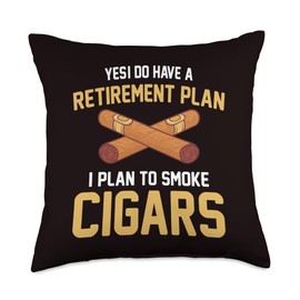Cigar Smoking Design Outfits for Men Smoker-Retirement Plan to Smoke Cigars Throw Pillow, 18x18, Multicolor