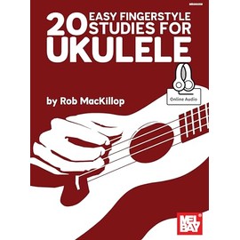 20 Easy Fingerstyle Studies for Ukulele