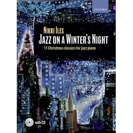 Jazz on a Winter's Night + CD: 11 Christmas classics for jazz piano (Nikki Iles Jazz series)