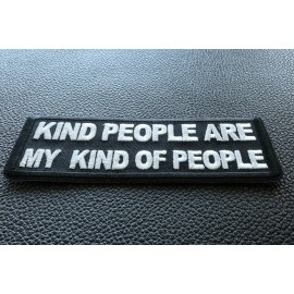 Kind People Are My Kind of People Patch- 4x1.5 inch - P7059
