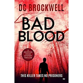 Bad Blood: a gripping crime mystery thriller (The Met Murder Investigations)