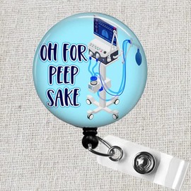 Funny Respiratory Therapist Badge Reel, For Peep Sake Ventilator Badge Reel Holder, RT RRT Badge Reel, Pulmonology Badge Clip, Respiratory Therapy Gifts