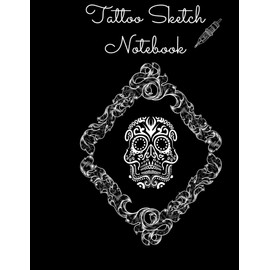Tattoo Sketch Notebook: Design Your own Tattoo/ Track your Designs / Keep your Tattoo Designs Organized/Elegant Tattoo Tracker/Black Cover Cream Paper