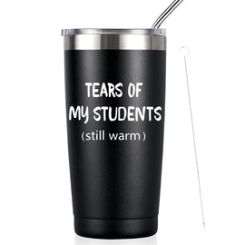 SOCOARZR Tears of Students Tumbler,Funny Teachers Day Gifts for Teacher,New Teacher, Favorite Teacher,Teacher Gift Ideas,Birthday,Christmas Gifts for Teachers,20 Ounce Black Tumbler