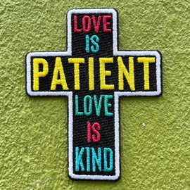 1 Corinthians 13 4 8 Love is Patient Love is Kind, Size 3.5" Christian Embroidery Fabric Patches Bible Applique Patch, Jesus Embroidery Iron On Patch for Clothes, Gift for Christian