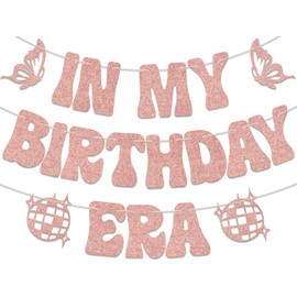 In My Birthday Era Banner, Banner Pick for Singer Girls Birthday, Funny Girls Birthday Party Decor, Disco Birthday Party Decoration, Music Theme Birthday Bachelorette Party Supplies Rose Gold Glitter