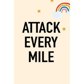 Half Graph 5 Half College | Attack Every Mile - Motivational Running Quote
