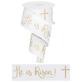Craig Bachman 2.5" 'He is Risen' White Ribbon with Gold Script & Crosses (10 Yards) - Wired Edge for Easy Crafting, Perfect for Easter Displays, Church Services, Sunday School, and Gift Wrapping