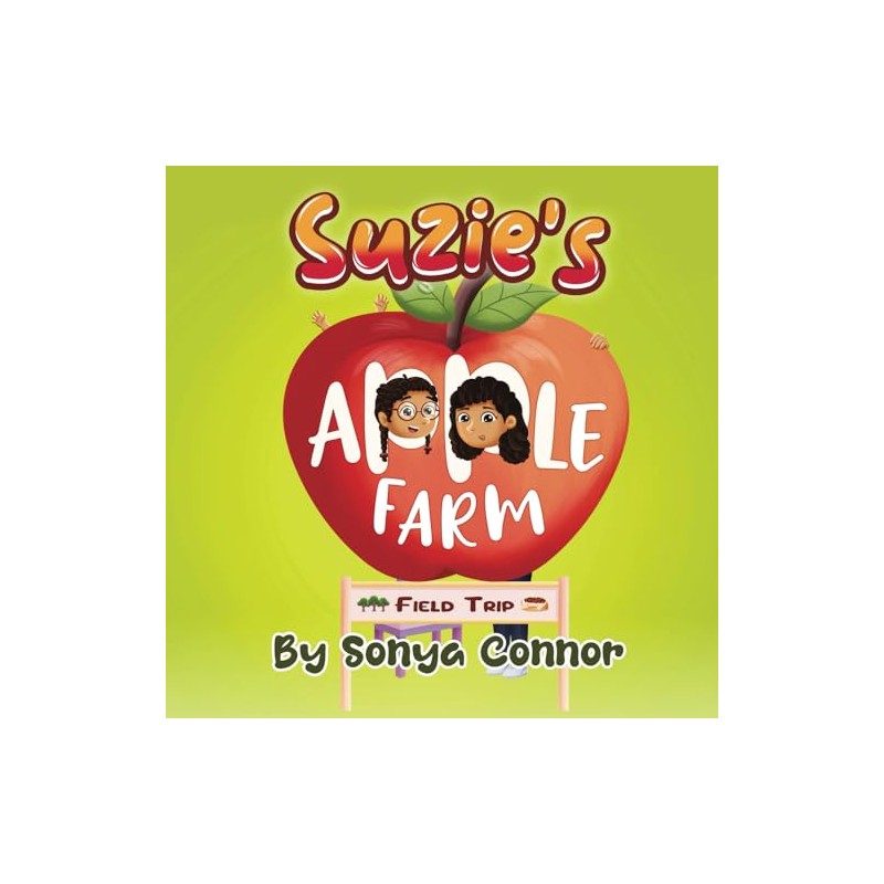 Suzie's Apple Farm Field Trip