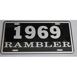 1969 69 Rambler Metal License Plate TAG 6X12 AMC AMX Javelin Gremlin Pacer Hurst American Motors Hot Rod Muscle Car Classic Museum Collection Novelty Sign Wall Art Gift