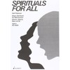 Spirituals for all: Spirituals. men's choir (TTBB) and piano, guitar