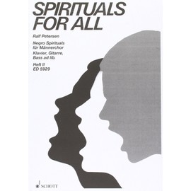 Spirituals for all: Spirituals. men's choir (TTBB) and piano, guitar and bass ad libitum. Partition.