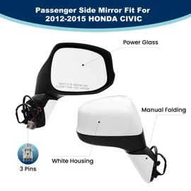 xingsichuang Right Passenger Side Mirror For (2012 2013 2014 2015) HONDA CIVIC with Power Mirror Manual Folding丨Without Turn Signal Light Non-Heated Match to White Replace#76202TR0A01(3 Pins)