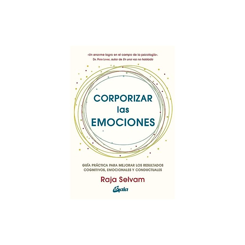 Corporizar las emociones