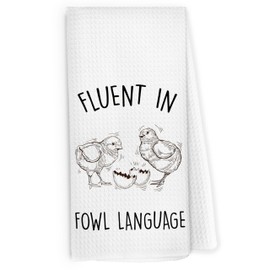 Pugwak Fun Crazy Chicken Kitchen Dish Towels 16x24 Inch, Funny Chicken Gifts for Chicken Lover Chicken Mom, Fluent in Fowl Language Decorative Hand Towels Tea Towels for Farmhouse Home