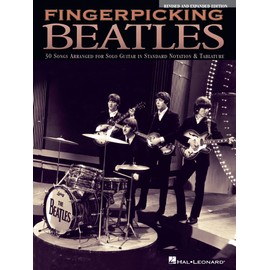 Fingerpicking Beatles - Revised & Expanded Edition: 30 Songs Arranged for Solo Guitar in Standard Notation & Tablature
