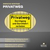 Privatweg sign, 30 x 20 cm, weatherproof PVC sign with