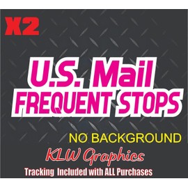 U.S. Mail Frequent Stops Hot Pink White Full Color Decal Sticker Car Window Rural Carrier Truck USA Post Office