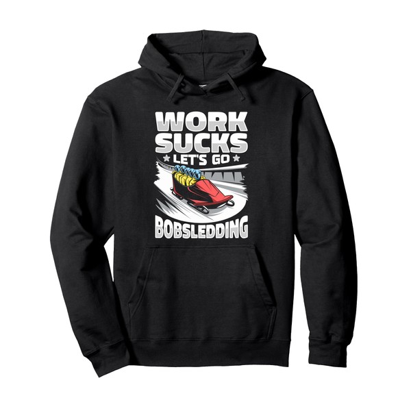 Bobsleigh - Fast Team Winter Sport Bobsleigh Pullover Hoodie