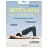 L'ostéo-gym au féminin : Les postures qui soignent