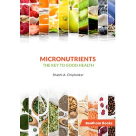 Micronutrients: The Key to Good Health