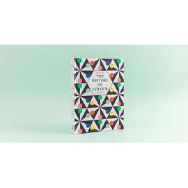 The History of Colour: A Universe of Chromatic Phenomena