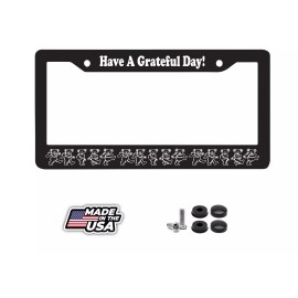 Grateful Dead - Have A Grateful Day Auto License Plate Frame - BRAND NEW