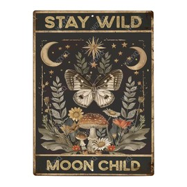 WIZYXQ Funny Metal Signs Butterfly Stay Wild Moon Child Vintage Tin Sign Retro Wall Decor for Home Office Farmhouse Yard Garden Shop Cafe Indoor Outdoor 8×12 Inches