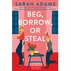 Beg, Borrow, or Steal