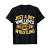 Just A Boy Who Loves Wrestling Champion Title Wrestling T-Shirt