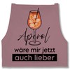 Shirtracer - Apron – Statement – Adult – Aperol Would
