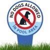 No Dogs Allowed in Pool Area with Stake Sign, 7x13