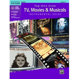 Top Hits from TV, Movies & Musicals Instrumental Solos: Clarinet (incl. CD) (Top Hits Instrumental Solos)