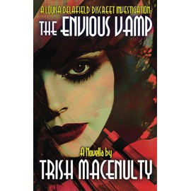 The Envious Vamp: An exciting women’s historical mystery novella