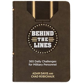 Behind the Lines: 365 Daily Challenges for Military Personnel