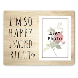 Funny Picture Frame Gifts,Birthday Christmas Valentine Gifts For Couple Husband Wife Girlfriend Boyfriend, I'm So Happy I Swiped Right Picture Photo Frame,4x6Inch Photo12P100