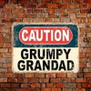 Shawprint Caution Grumpy Grandad Funny Metal Signs Home Pub Indoor