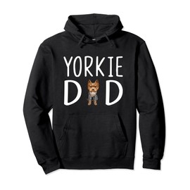Yorkshire Terrier Dog Papa Yorkie Dad Pullover Hoodie