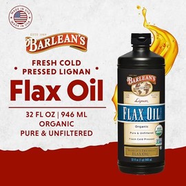 Barlean's Barlean's Organic Lignan Flaxseed Oil Liquid Supplement from Cold Pressed Flax Seeds, 7,230 mg ALA Omega-3 Fatty Acids, Cold Press Flax Seeds, 32 oz