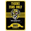 Richmond Tigers Fans Only Tin Sign