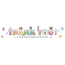 Ticuenicoa 3 Pcs Veterinarian Thank You Porch Banner Set,Include Ropes & Tape, 70.9x11.8 & 70.9x26.77 Inch Banner, Animal Paw Print Design, Outdoor Decoration