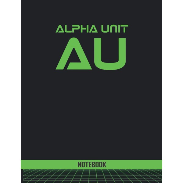 Alpha Unit Training Notebook: 138 page lined notebook with index