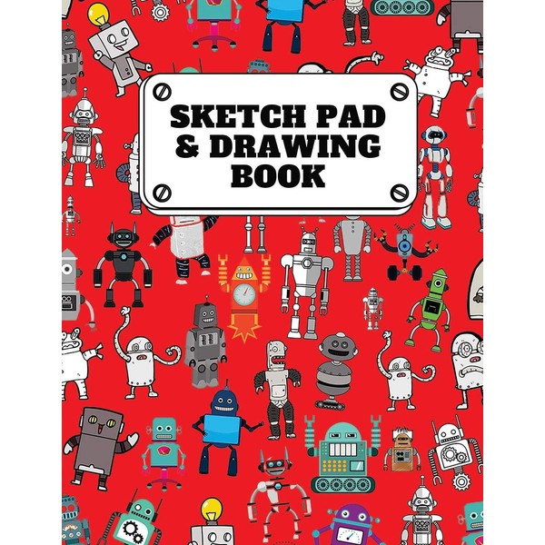 Sketch Pad & Drawing Book: Robot Party Robotic Club Cute