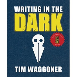 Writing in the Dark