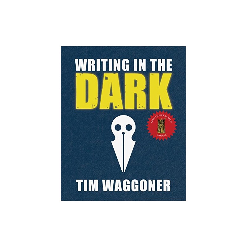 Writing in the Dark